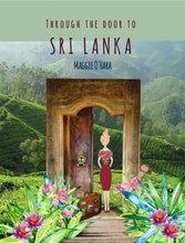 Load image into Gallery viewer, Through the Door to Sri Lanka. |Maggie O'HARA