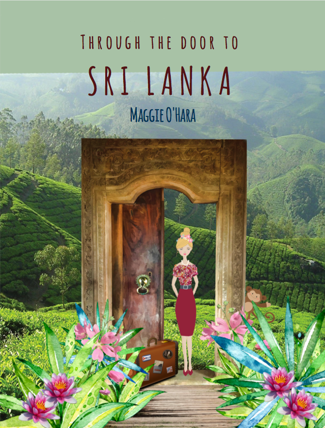 Through the Door to Sri Lanka. |Maggie O'HARA